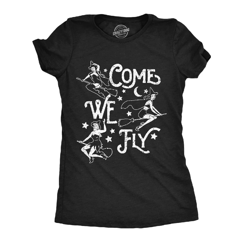 Embroidered Women T Shirt with Intricate DetailsCome We Fly Women's T Shirt