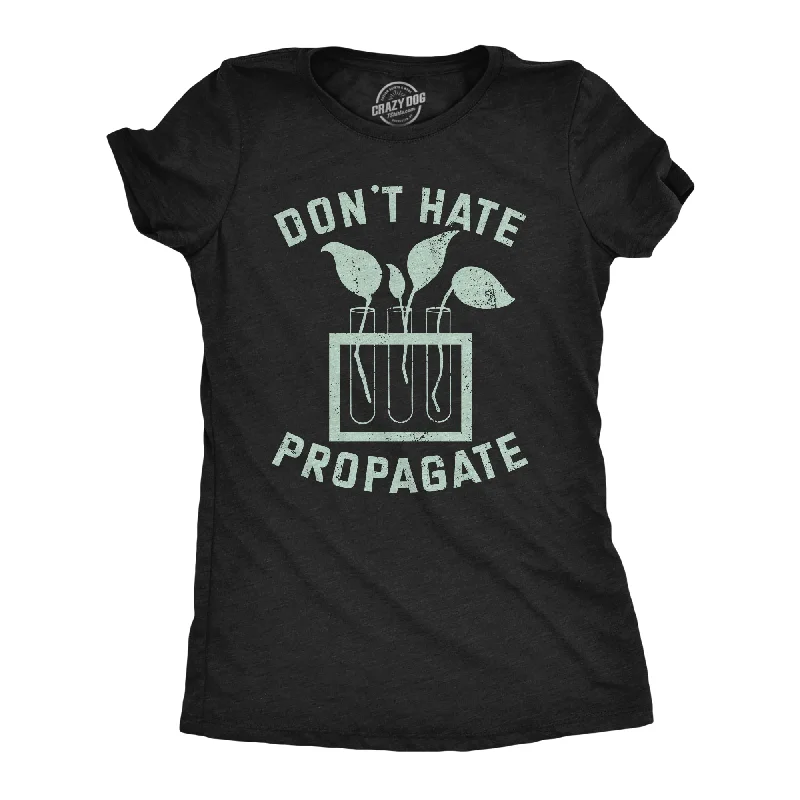 Striped Women T Shirt in a Classic PatternDont Hate Propagate Women's T Shirt