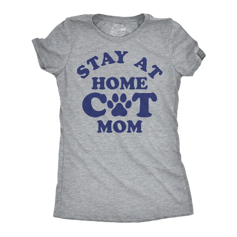 Distressed Women T Shirt with a Laid - Back AestheticStay At Home Cat Mom Women's T Shirt