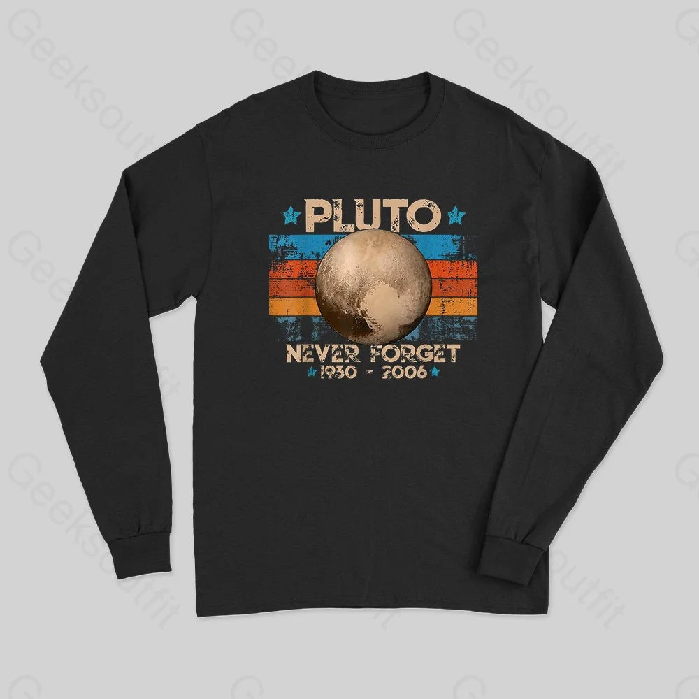 Sheer Women T Shirt for a Stylish and Alluring LookPluto Never Forget Long Sleeve T-Shirt